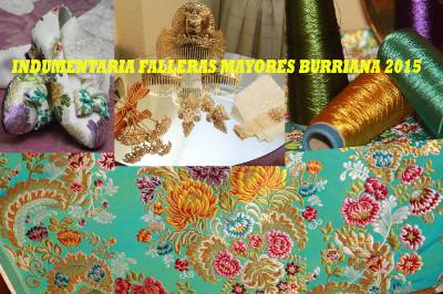 Indumentaria 2015. Los vestidos y complementos de las Falleras Mayores de Burriana