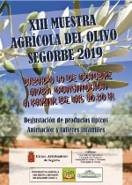 El sábado 19 de octubre se celebra la XIII Muestra Agrícola del Olivo en Segorbe