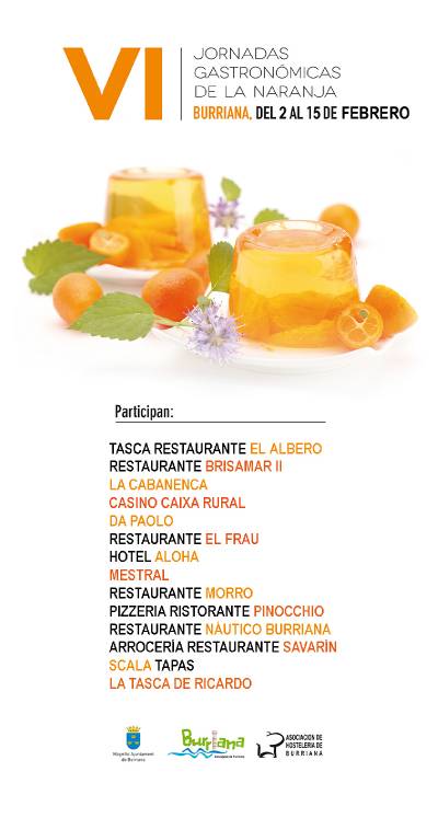 Las VI Jornadas Gastronmicas de la Naranja de Burriana arrancan el da 2 con rcord de restaurantes