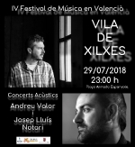 Xilxes rebrà a Andreu Valor i Josep Lluís Notari en el IV Festival de Música en Valencià 'Vila de Xilxes'