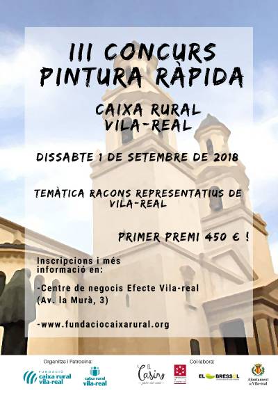 Fundació Caixa Rural Vila-real- Concurs de Pintura Ràpida
