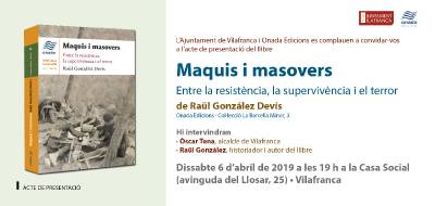 Presentaci de 'Maquis i masovers' de Ral Gonzlez a Vilafranca