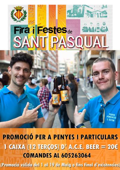 Campaa especial de 'A.C.E. Beer' con motivo de las fiestas de Sant Pasqual 2019