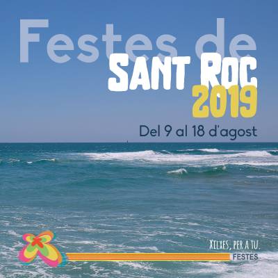 Xilxes viur les festes de Sant Roc del 9 al 18 d'agost