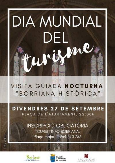 Borriana ofereix una visita guiada nocturna a travs de la histria de la ciutat amb motiu del Dia Mundial del Turisme