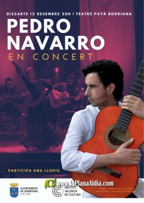 Pedro Navarro actuará el 12 de diciembre en el Teatro Payà, de Burriana