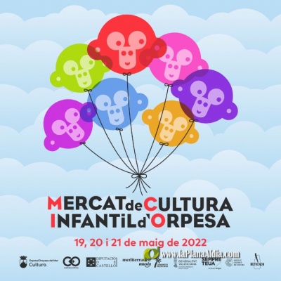 La tercera edicin del Mercado de Cultura Infantil de Oropesa del Mar tendr lugar los prximos 19, 20 y 21 de mayo