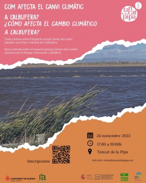 Taula redona sobre el impacto y el futuro del cambio climático en el Parque Natural de la Albufera de Valencia