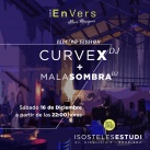 Cicle EnVers de Borriana presenta una Electro Session amb Curve X i Mala Sombra dj