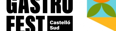 El Gastrofest Castell Sud: la mejor opcin de turismo, ocio y gastronoma local para disfrutar de La Plana Baixa en noviembre