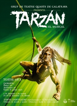 Tarzán, el musical, llega a Burriana de la mano del Grupo de Teatro Quarts de Calatrava