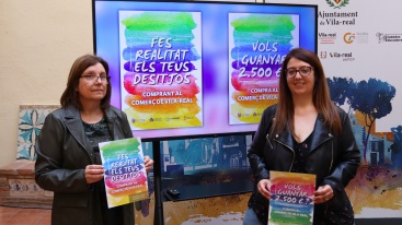 Vila-real incentiva las compras en el comercio local con el sorteo de un vale de 2.500 euros para `hacer realidad tus deseos'