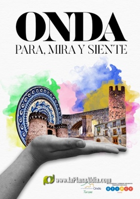 Onda convida el món a despertar els sentits amb la nova campanya turística 'Per, mira i sent'