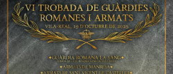 Vila-real acull el VI Trobada de Guàrdies Romans i Armats el pròxim 19 d'octubre