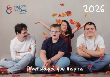 Presentacin del Calendario Solidario 2026 'Diversidad que inspira' de Sndrome de Down Castelln