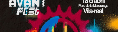 Vila-real acoger la segunda edicin del Avant Fest con La Fmiga como cabeza de cartel y una jornada dedicada a la lengua y la cultura
