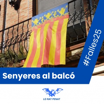 Lo Rat Penat impulsa la campanya 'Senyeres al balcó' durant les festes falleres