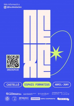 La Simulaci�n lanza NEXE, un programa de formaci�n y networking para artistas de Castell�