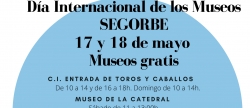 Segorbe celebra el Da Internacional de los Museos con entradas gratuitas