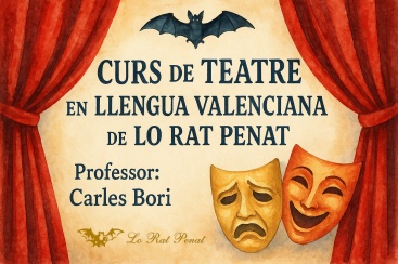 Lo Rat Penat organiza un curso de teatro en lengua valenciana