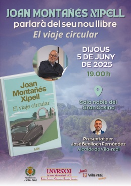 Presentan del libro 'El viaje circular' de Xipell en Vila-real