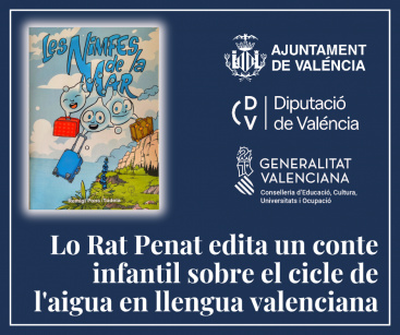 Lo Rat Penat llança un nou conte infantil sobre el cicle de l'aigua en llengua valenciana