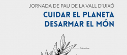La Vall d'Uixo reflexiona sobre paz y crisis climatica en una jornada el 25 de septiembre