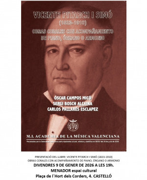 La Academia de la M�sica Valenciana presenta obras corales recuperadas de Vicente Pitarch i Sim�