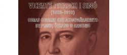 La Academia de la M�sica Valenciana presenta obras corales recuperadas de Vicente Pitarch i Sim�