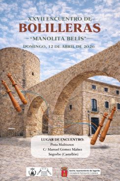 Segorbe abre el plazo de inscripci�n para el XXVII Encuentro de Bolilleras 'Manolita Belis'