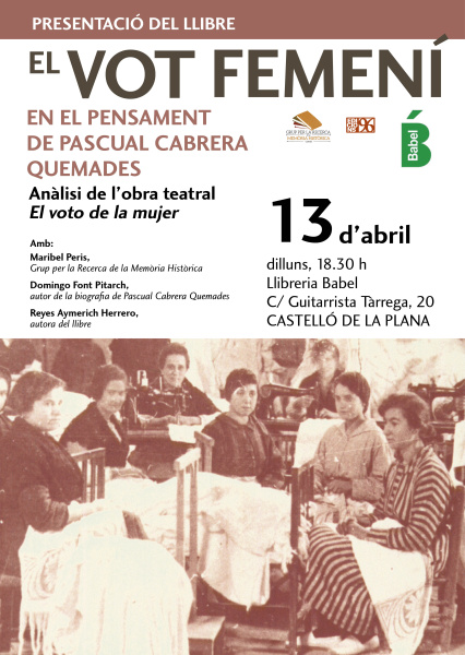 Castell�n acoge la presentaci�n del libro sobre el voto femenino en el pensamiento de Pascual Cabrera Quemades