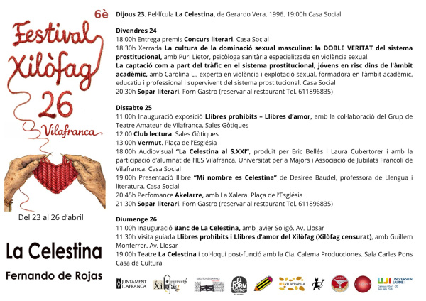 Vilafranca celebra la sexta edici�n del Festival Literario Xil�fag, dedicado a La Celestina