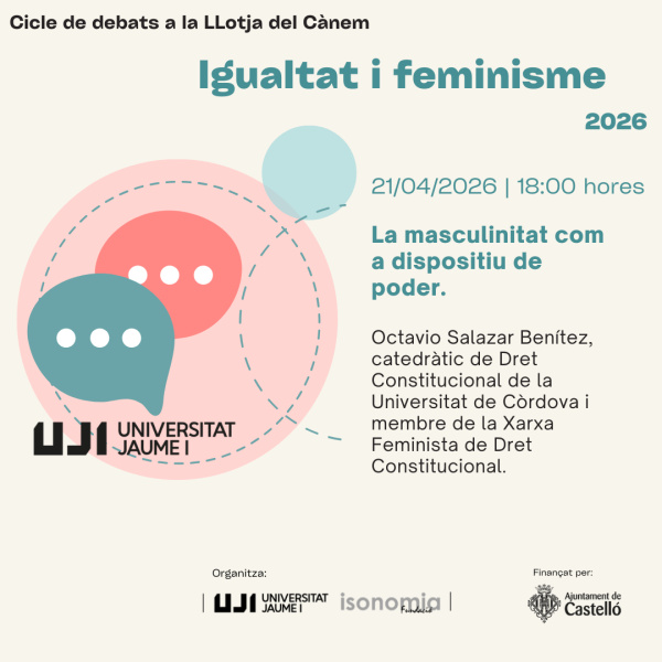 Isonomia programa la cuarta sesi�n del ciclo de debates en la Llotja del C�nem sobre igualdad y feminismo, con la conferencia La masculinidad como dispositivo de poder