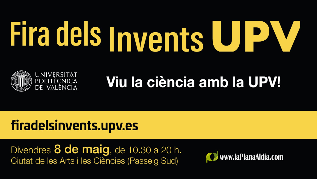 La UPV celebra la Fira dels Invents per apropar la ci�ncia a la ciutadania