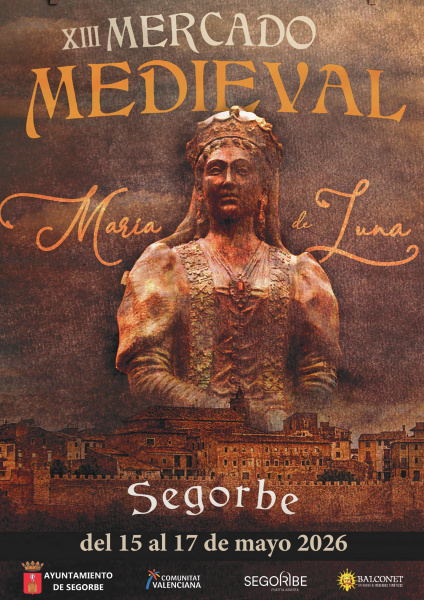 Segorbe celebra el Mercat Medieval Maria de Luna del 15 al 17 de maig de 2026