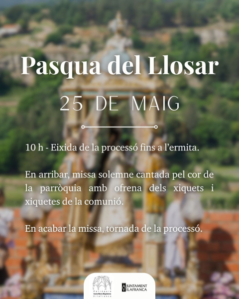 vilafranca-celebra-el-dilluns-25-de-maig-la-pasqua-del-llosar