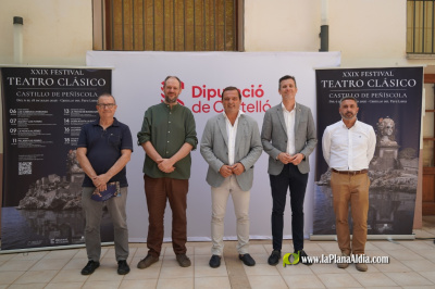 La Diputación de Castellón apuesta por poner la cultura en el mapa a través de las artes escénicas con el Festival de Teatro Clásico Castillo de Peñíscola