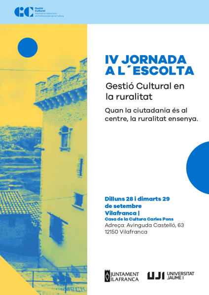 IV Jornada A l'Escolta en Vilafranca: Gestión Cultural en la Ruralidad