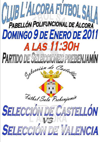 La seleccion prebenjamin de Castellon de futbol sala frente a la de Valencia en l'Alcora el domingo 9 de enero.